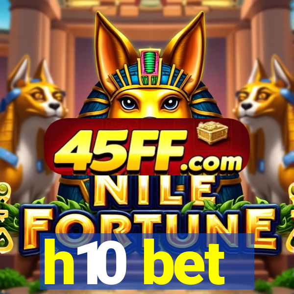 h10 bet